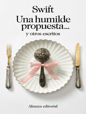 cover image of Una humilde propuesta... y otros escritos